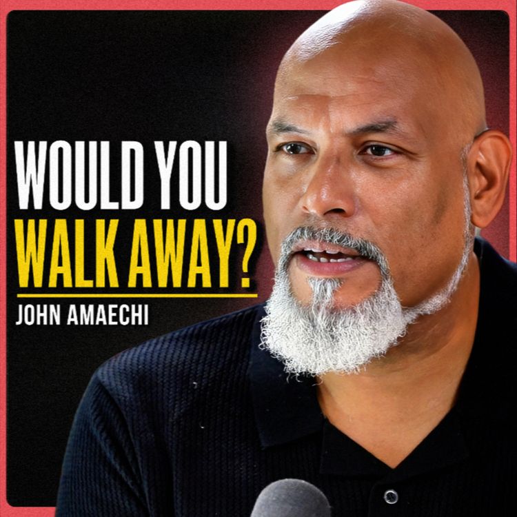 cover art for The $17 MILLION Test of Integrity | John Amaechi (PT. 1)