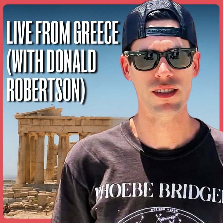 cover art for Live from the Birthplace of Stoicism | Ryan Holiday and Donald Robertson (in Greece)