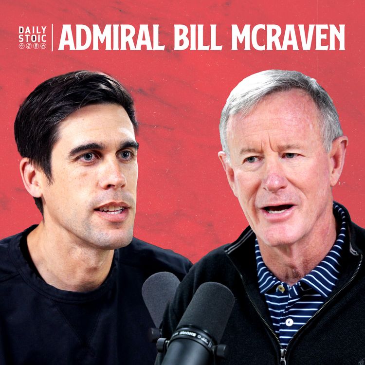 cover art for How to be an Honorable Leader and Combat Imposter Syndrome | Admiral Bill McRaven
