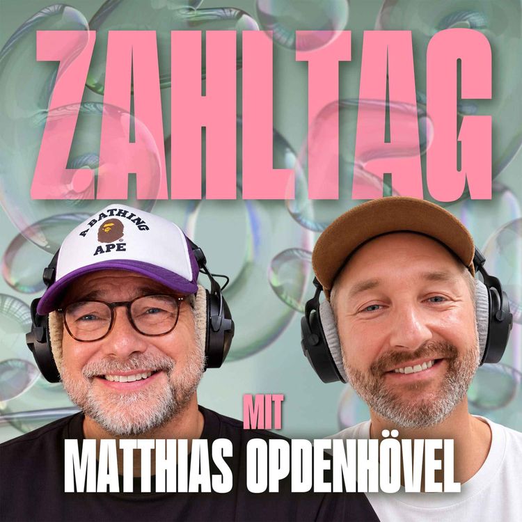 cover art for #116 - Mit Matthias Opdenhövel: Kanes Goldball, Gen-Z-Proteste und Roboter-Gassi