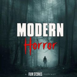 cover art for Modern Horror: A Movie Podcast