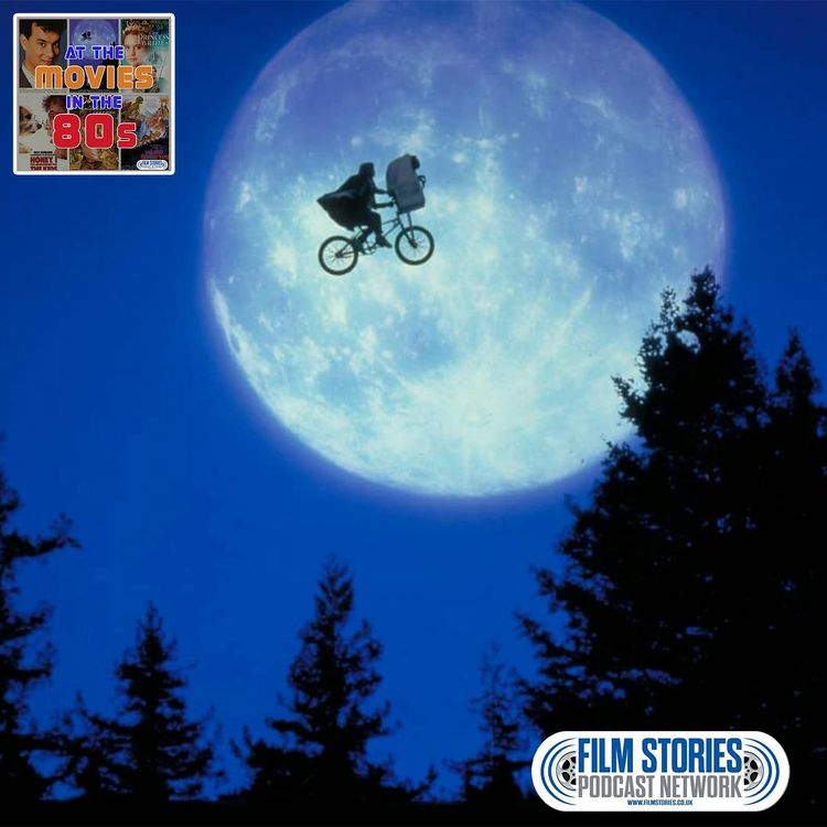 cover art for At the Movies in the 80s... E.T. The Extra Terrestrial
