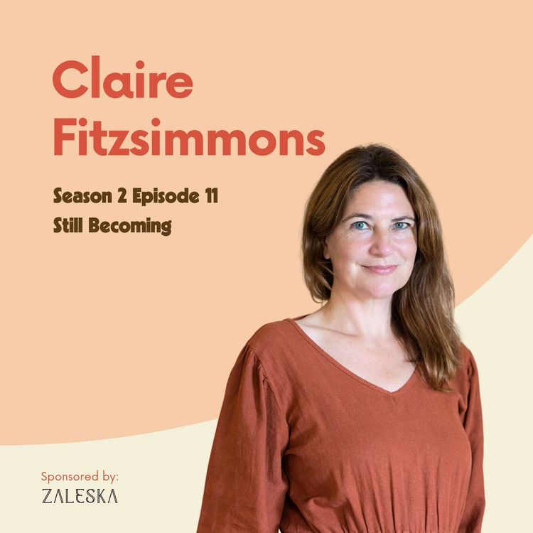 cover art for Claire Fitzsimmons: Still Becoming