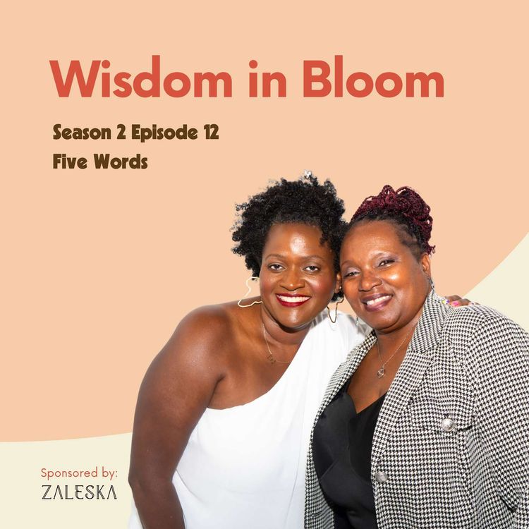 cover art for Wisdom In Bloom: Five Words