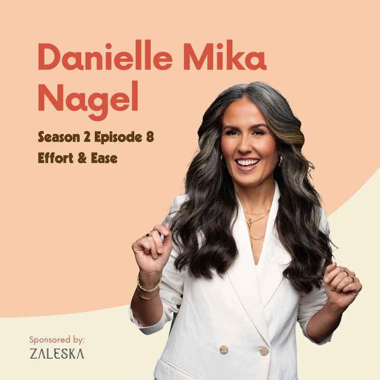 cover art for Danielle Mika Nagel: Effort & Ease