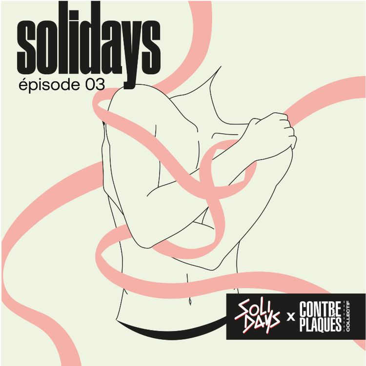 cover art for SOLIDAYS - EPISODE 3 / SÉROPHOBIE