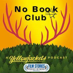 cover art for No Book Club: A Yellowjackets Podcast