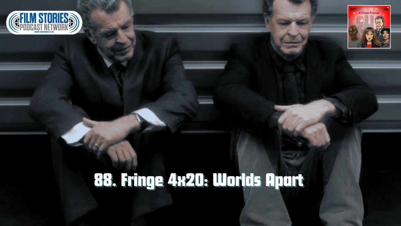 cover art for Fringe: 4x20 Worlds Apart