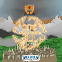 cover art for One Rules Them All: A Lord of the Rings Podcast