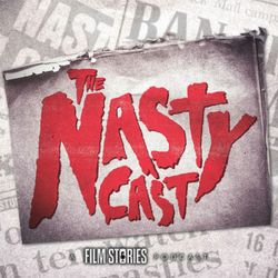 cover art for The Nasty Cast: A Video Nasties Podcast