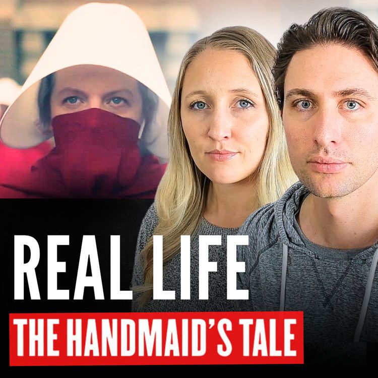 cover art for The Handmaid’s Tale is Real (Ex Polygamist Cult Members React) ft. Growing Up in Polygamy