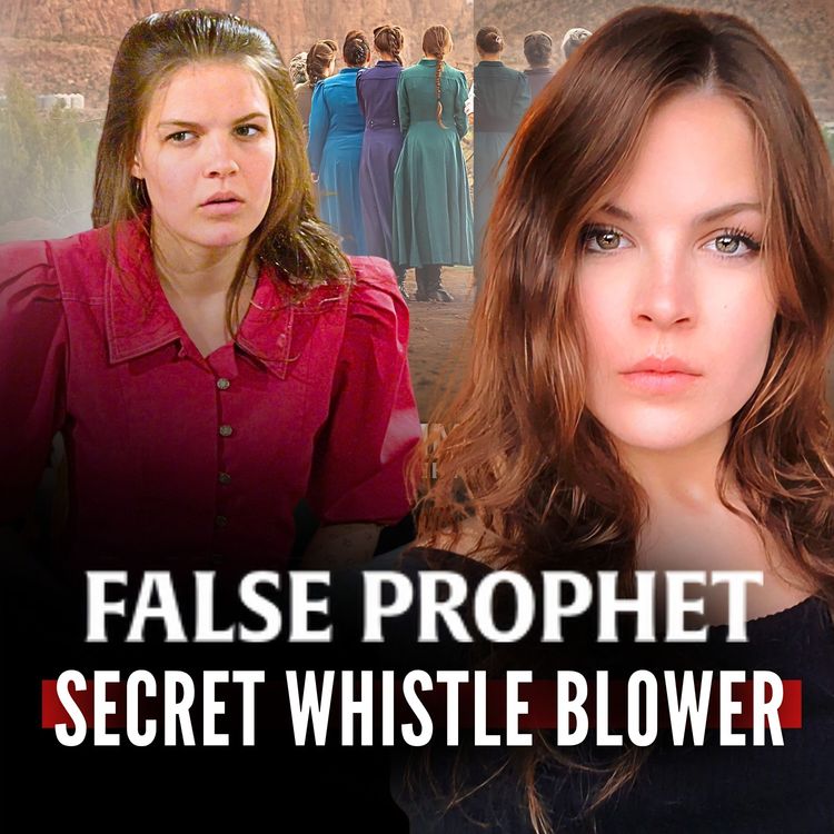 cover art for The 22nd Wife Who Helped TAKE DOWN FLDS “False Prophet” Sam Bateman