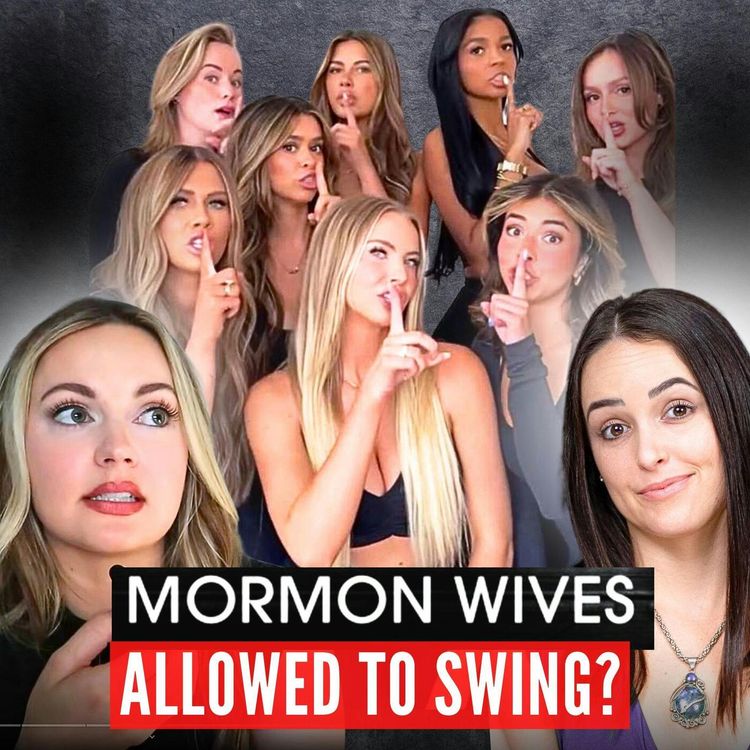 cover art for ExMormons React to Secret Lives of Mormon Wives (ft. Amanda Rae Grant)
