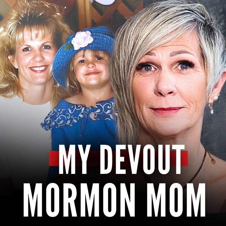 cover art for How I Got My Mom to Leave Mormonism