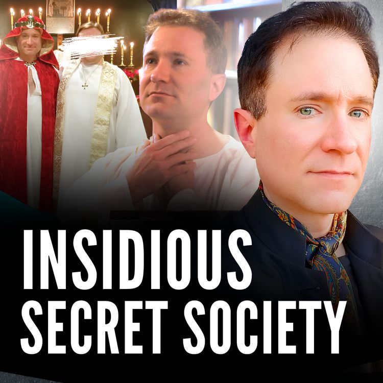 cover art for I Spent 11 Years Rising Rank Inside a SECRET OCCULT Society (Why Whistleblower is Speaking Out)