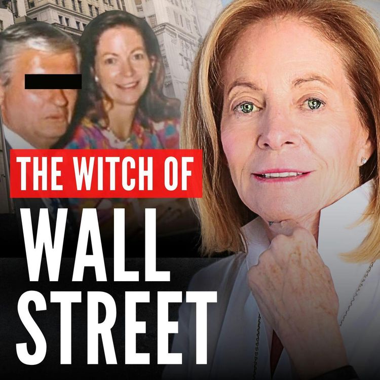 cover art for From Isolated Catholic Cult to “Witch of Wall Street” (ft. Patricia Walsh Chadwick)