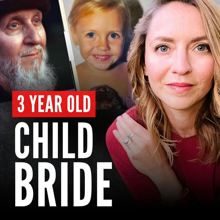 cover art for 3 Year Old Bride to Cult Leader Speaks Out