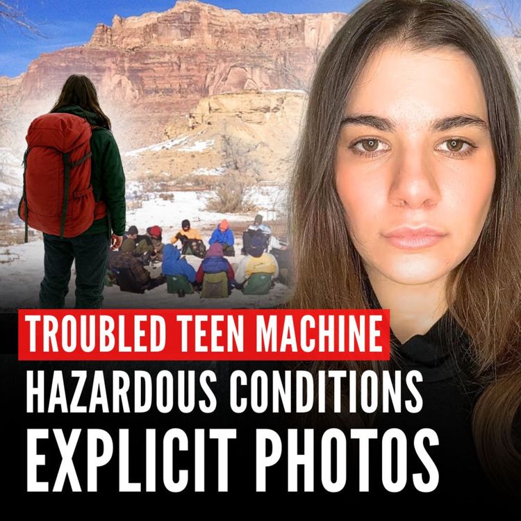 cover art for How the Billion Dollar “Troubled Teen” Industry Scams & Profits From Parents’ Desperation