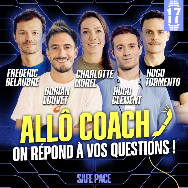 cover art for Allô Coach #17 avec Dorian Louvet : Comment reprendre le sport quand on est en surpoids ?