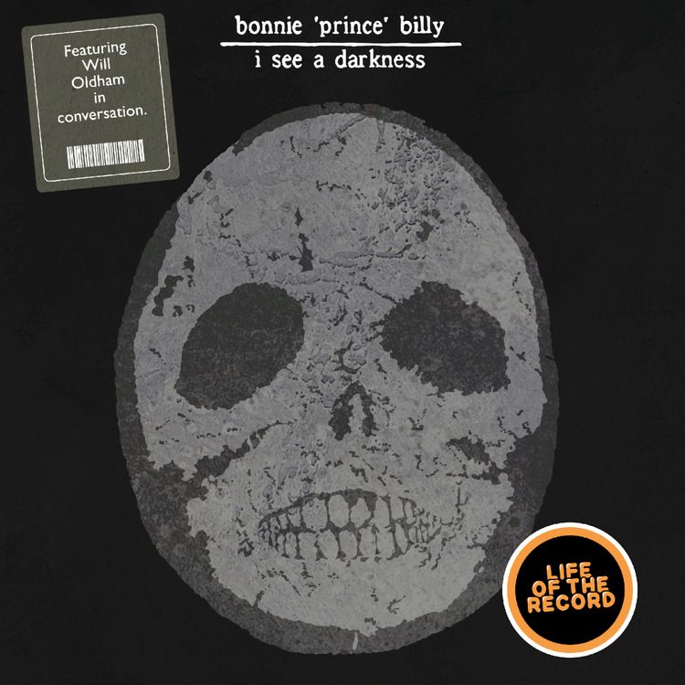 cover art for The Making of I SEE A DARKNESS by Bonnie "Prince" Billy - featuring Will Oldham