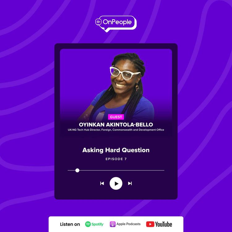 cover art for Asking Hard Question with Oyinkan Akintola-Bello