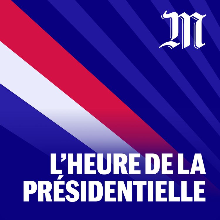 cover art for Teaser - L'Heure de la Présidentielle