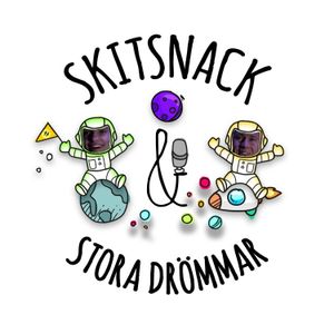 cover art for Skitsnack & Stora Drömmar