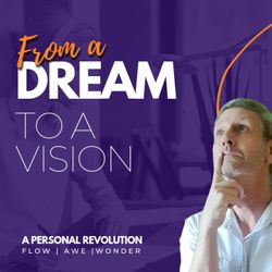 cover art for From a Dream to a Vision