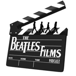 cover art for The Beatles Films Podcast