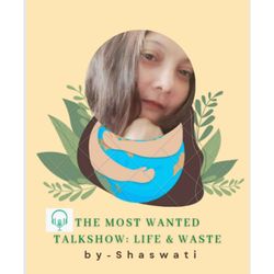 cover art for The Most Wanted Talk-show : Life & Waste