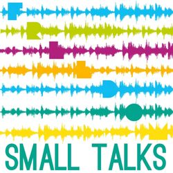 cover art for Small Talks