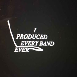 cover art for I Produced Every Band Ever