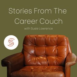 cover art for Stories From The Career Couch with Susie Lawrence