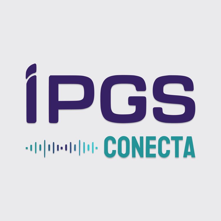 cover art for iPGS CONECTA T1:EP01 - Pós-Graduação em Comportamento Alimentar, como tudo começou!