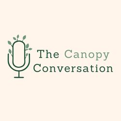 cover art for The Canopy Conversation 