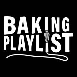 cover art for Baking Playlist