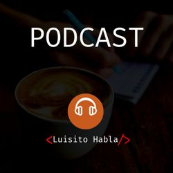 cover art for Hablemos de Programacion, Tecnologia y TI (para novatos)