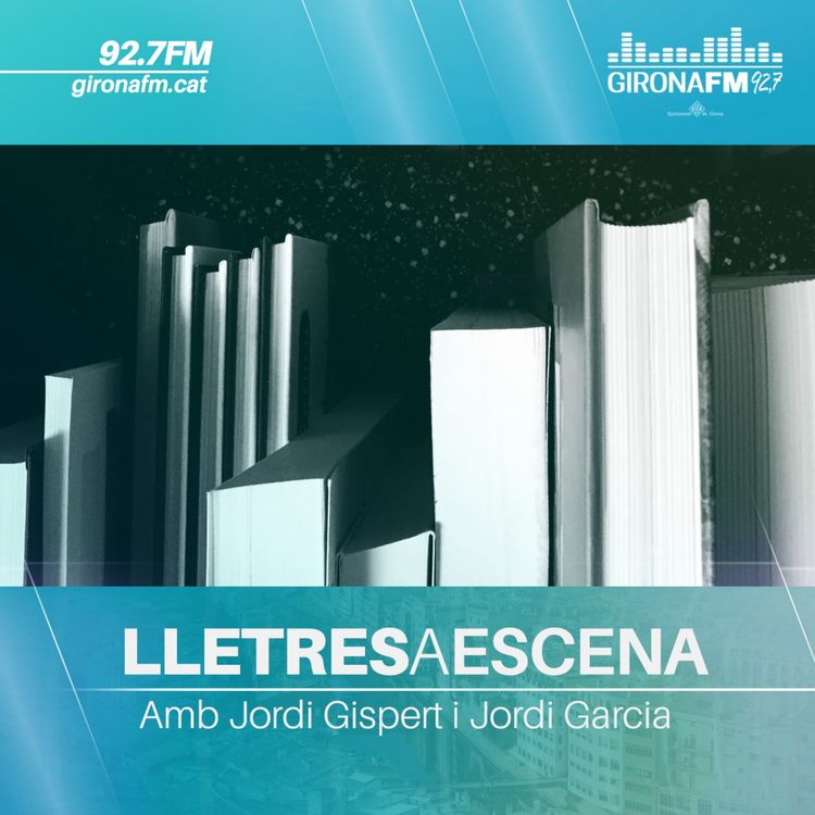 cover art for Lletres a Escena - Cap. 88 (12/05/22)