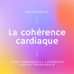 cover art for Emmanuelle Lourenco Coach Thérapeute Naturopathe  