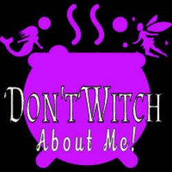 cover art for Don't Witch About Me!