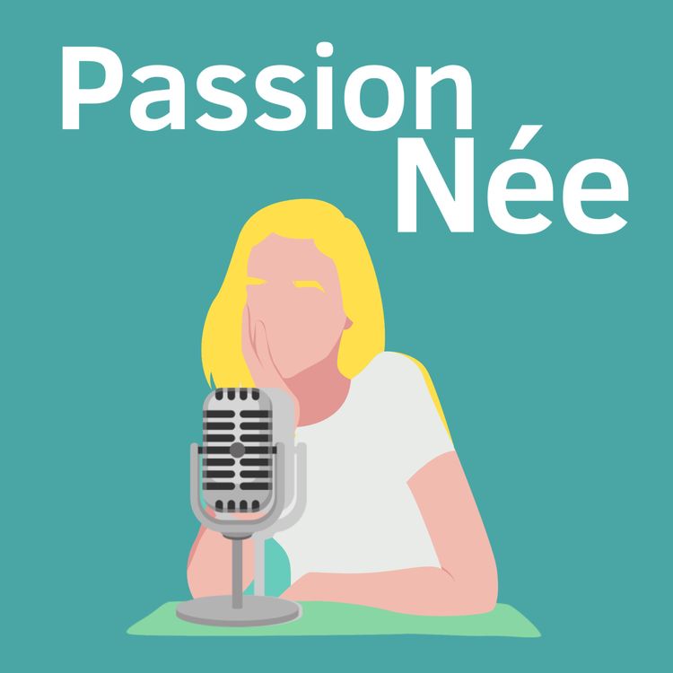 cover art for #0 Quelle est ta passion ?