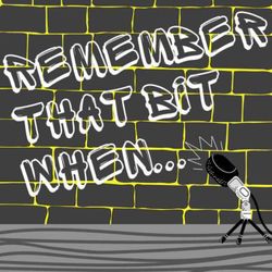 cover art for Remember That Bit When...