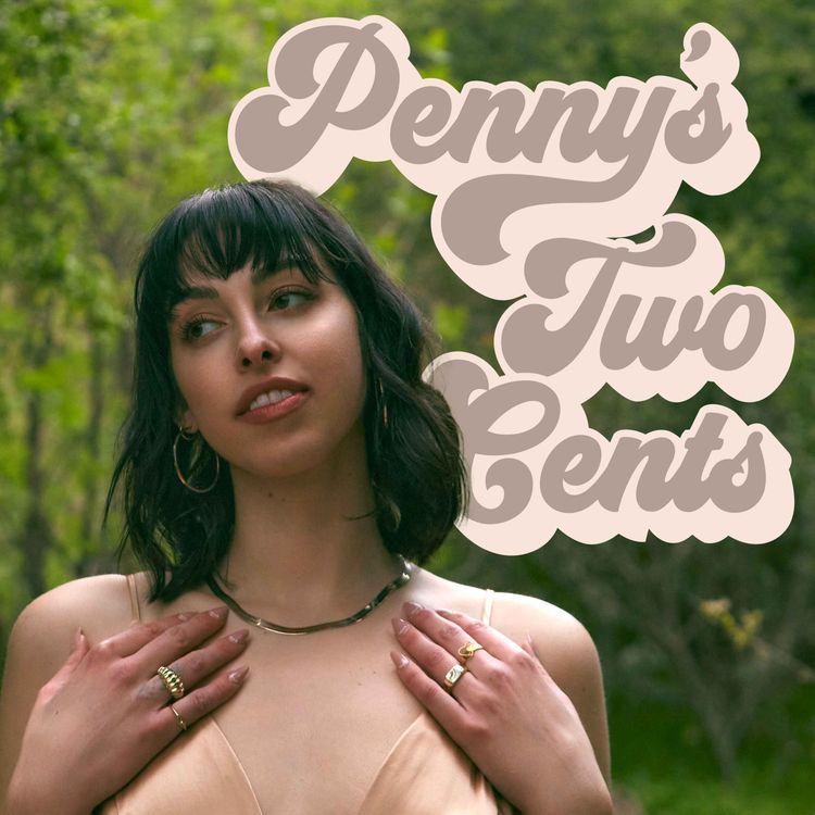 cover art for Teaser: Penny's Two Cents with Penny Eau