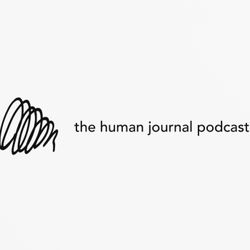 cover art for The Human Journal Podcast