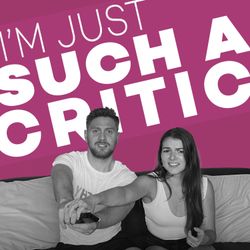 cover art for I'm just such a critic 