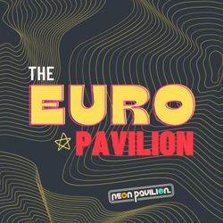 cover art for The Euro Pavilion