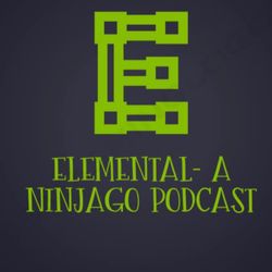 cover art for Elemental – a Ninjago podcast