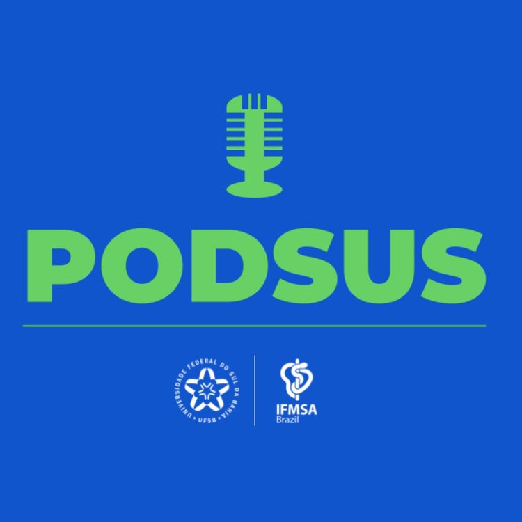 cover art for Ep. 1 - "O que é o SUS e qual a importância dele em nossas vidas?"