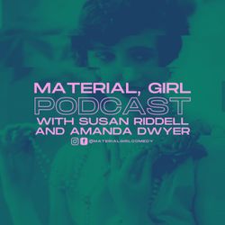 cover art for Material, Girl with Susan Riddell & Amanda Dwyer