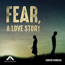 cover art for Fear, A Love Story